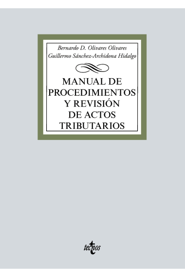 Manual de procedimientos y revisión de actos tributarios