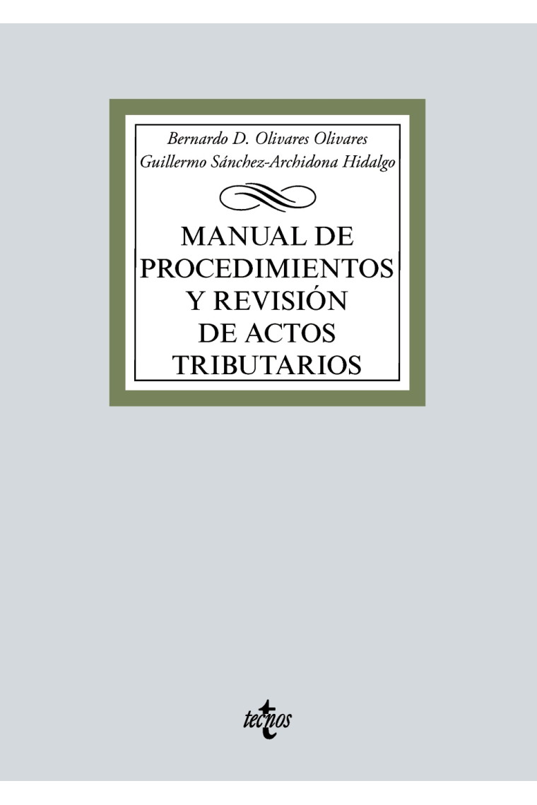 Manual de procedimientos y revisión de actos tributarios