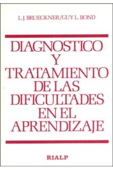 Diagnóstico y tratamiento de las dificultades en el aprendizaje