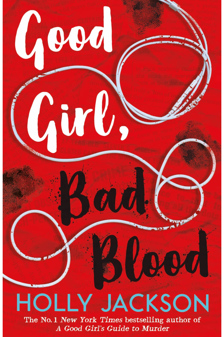 Good Girl, Bad Blood: The Sunday Times Bestseller and sequel to A Good Girl's Guide to Murder: Book 2