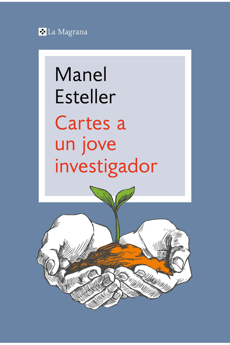 Cartes a un jove investigador