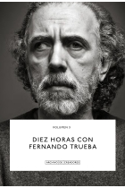 Diez horas con Fernando Trueba