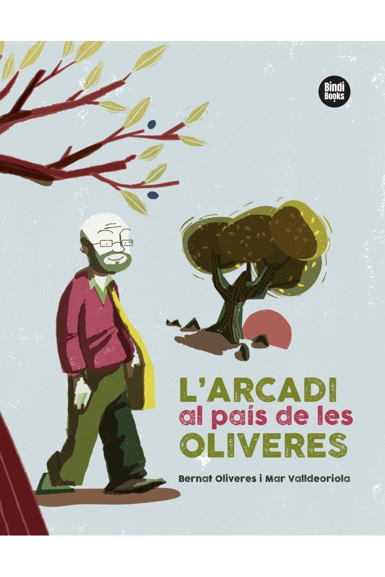 L'Arcadi al país de les oliveres