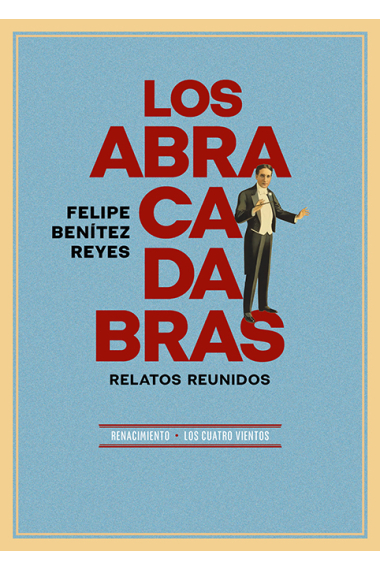 Los abracadabras. Relatos reunidos