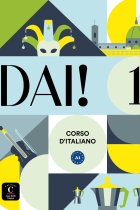 Dai! 1. libro dello studente+esercizi. orso d'Italiano