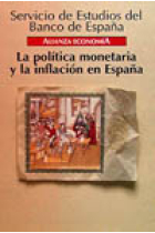 La política monetaria y la inflación en España