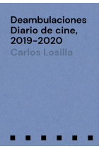 Deambulaciones Diario de cine, 2019-2020