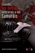 CUANDO LOS TERCIOS VENCIERON A LOS SAMURAIS