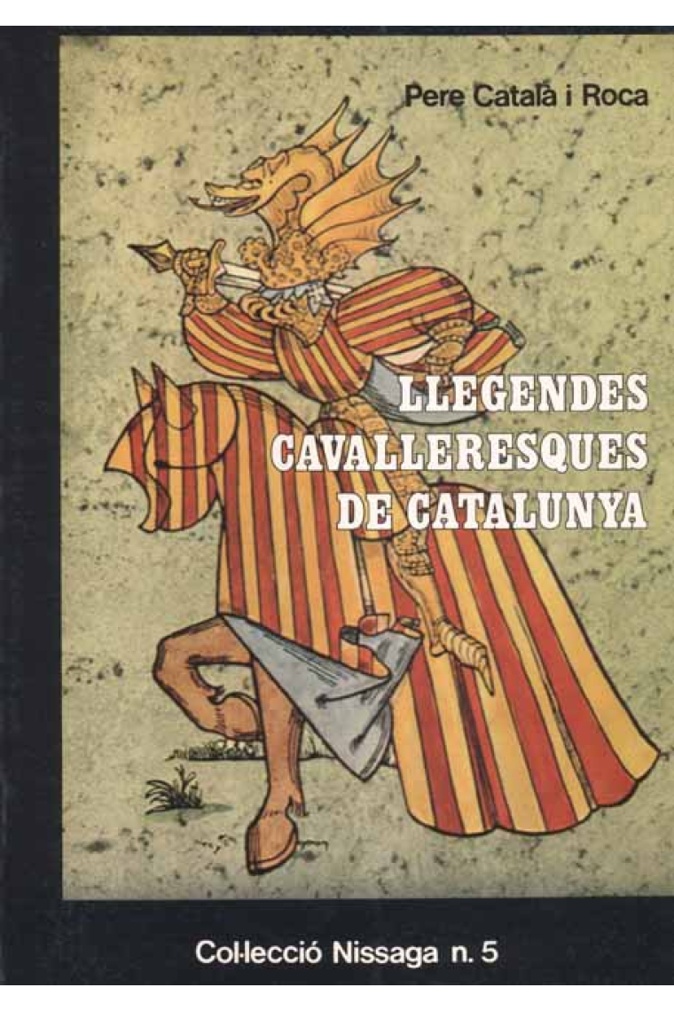 Llegendes cavalleresques de Catalunya