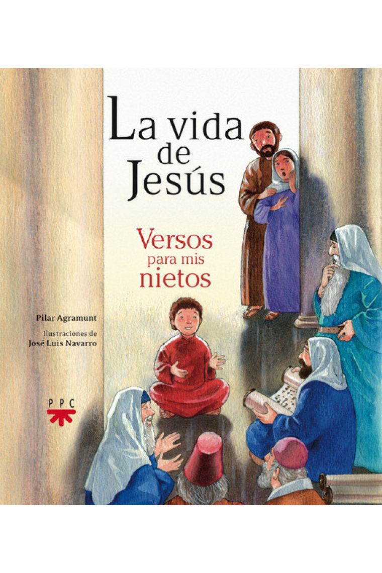 La vida de Jesús. Versos para mis nietos