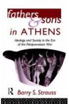 Father and sons in Athens. Ideology and society in the Era of the Peloponesian War