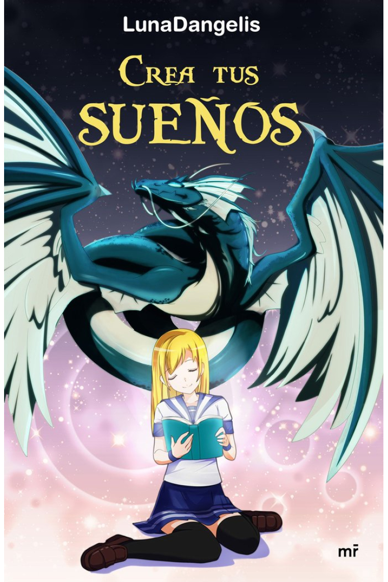 Crea tus sueños