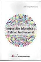 Inspección educativa y calidad institucional