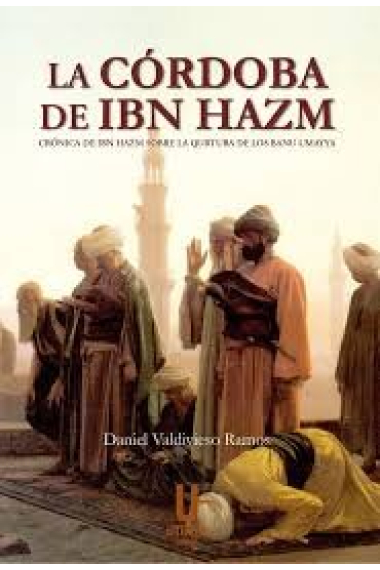 La Córdoba de Ibn Hazm