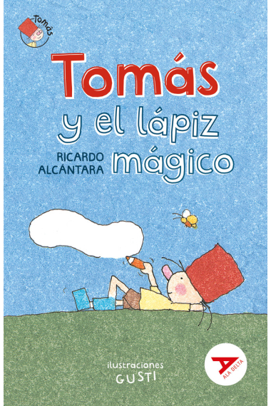 TOMAS Y EL LAPIZ MAGICO