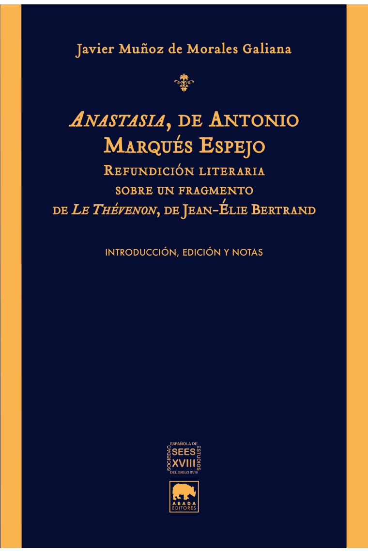 Anastasia, de Antonio Márquez Espejo: refundición literaria sobre un fragmento de Le Thévenon, de Jean-Èlie Bertrand