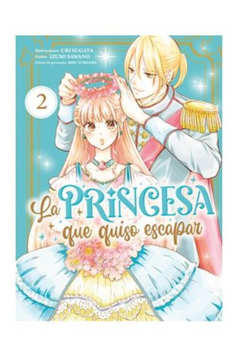 La princesa que quiso escapar 2