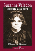 Suzanne Valadon. Mírate la cara