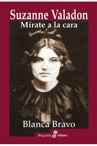 Suzanne Valadon. Mírate la cara