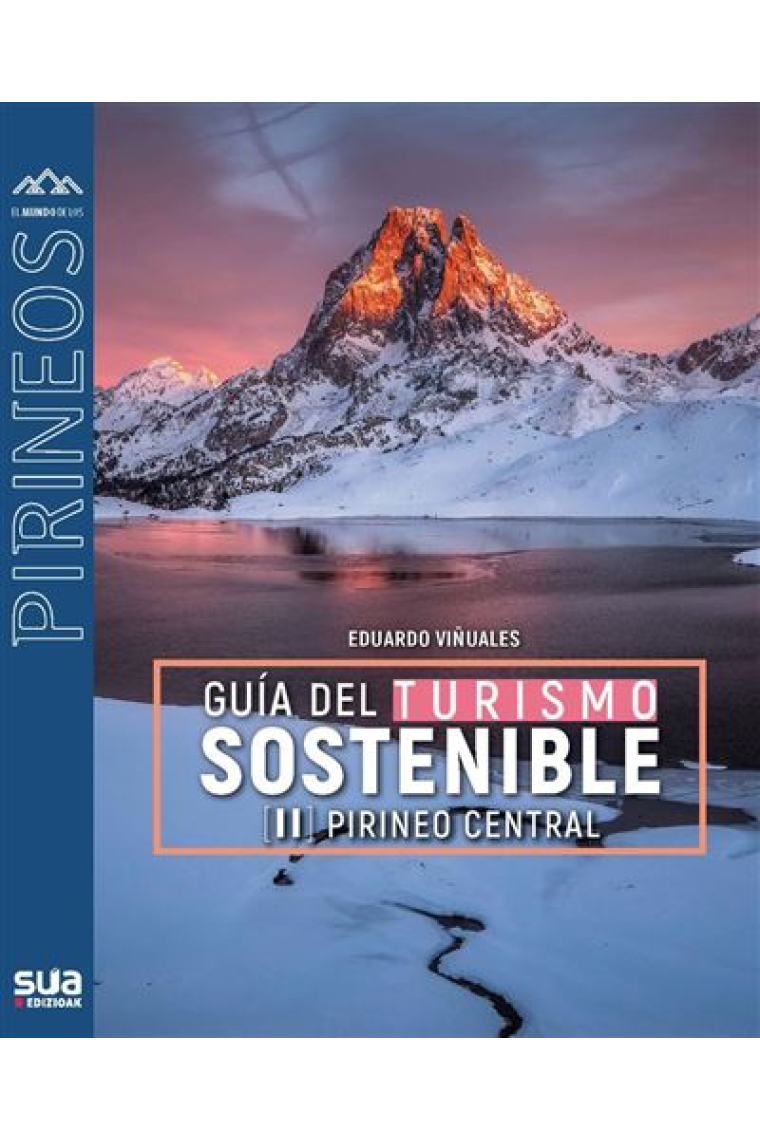 Guía del turismo sostenible. Pirineo central