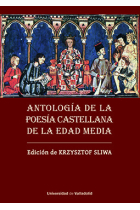 ANTOLOGIA DE LA POESIA CASTELLANA DE LA EDAD MEDIA