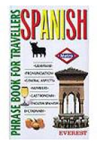 Spanish phrase book for travellers