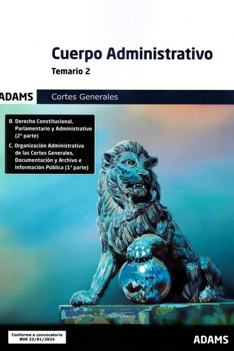 TEMARIO 2 CUERPO ADMINISTRATIVO DE LAS CORTES GENERALES