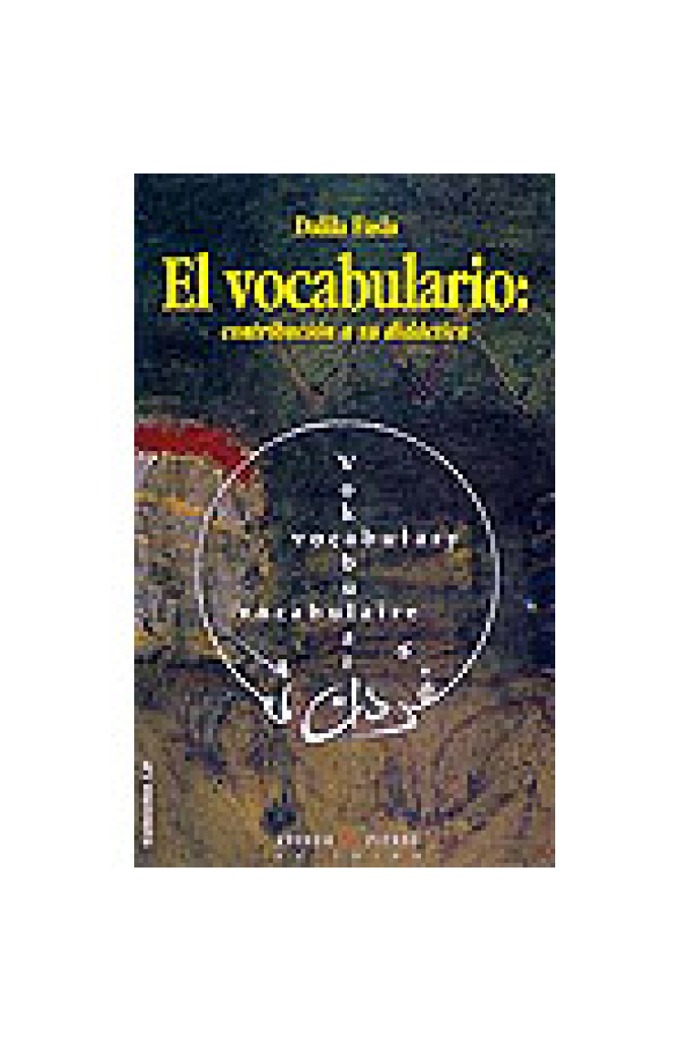 El vocabulario: contribución a su didáctica