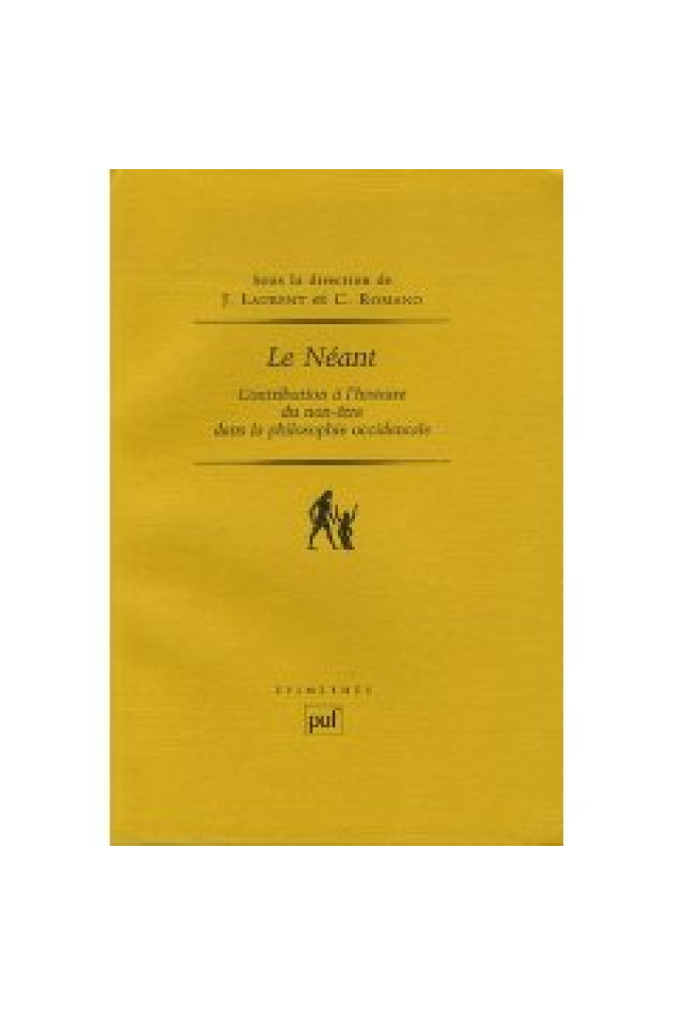 Le Néant: contribution à l'histoire du non-être dans la philosophie occidentale