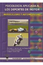 Psicologia aplicada a los deportes de motor, Motociclismo y automovilismo