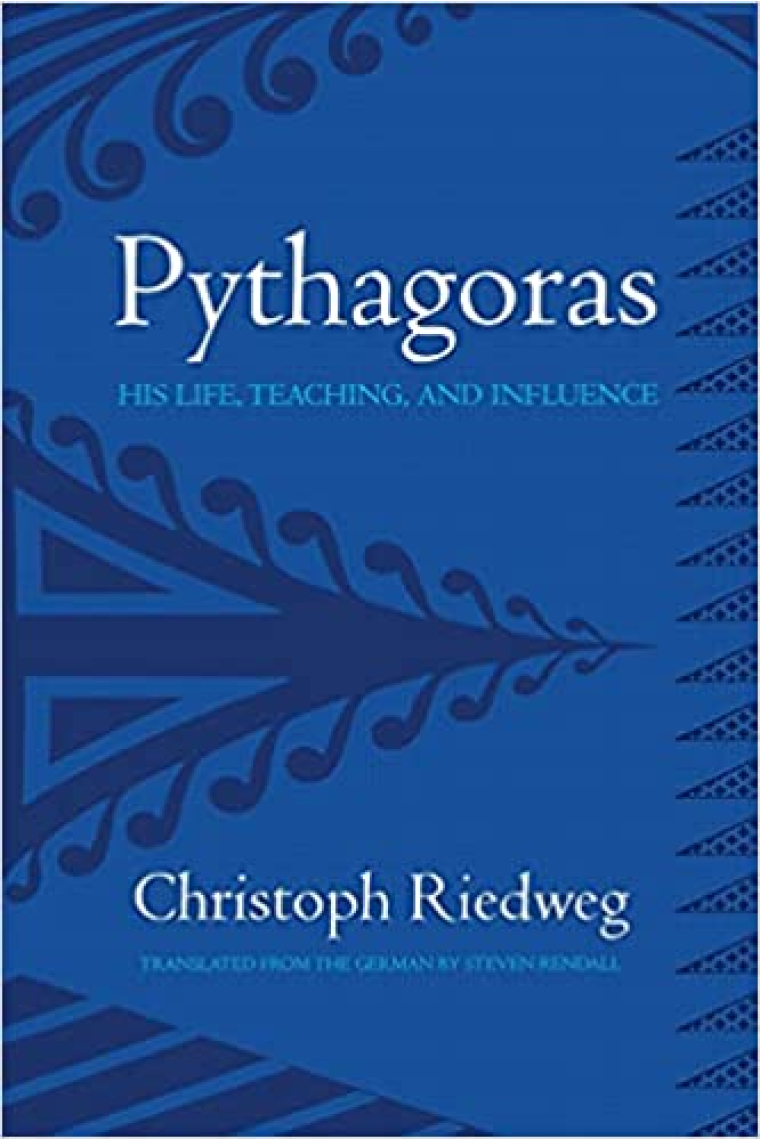 Pythagoras: his life, teaching, and influence