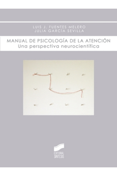 Manual de psicología de la atención