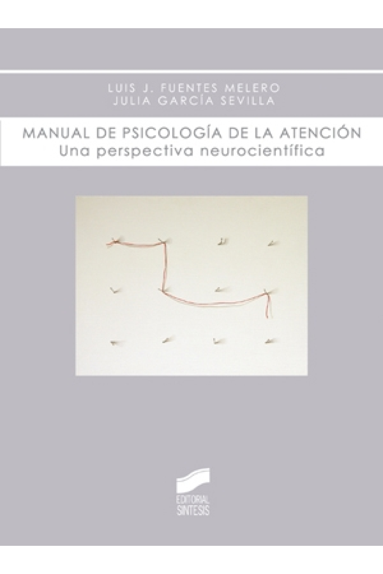 Manual de psicología de la atención