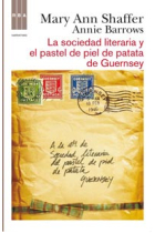 La sociedad literaria y el pastel de piel de patata de Guernsey