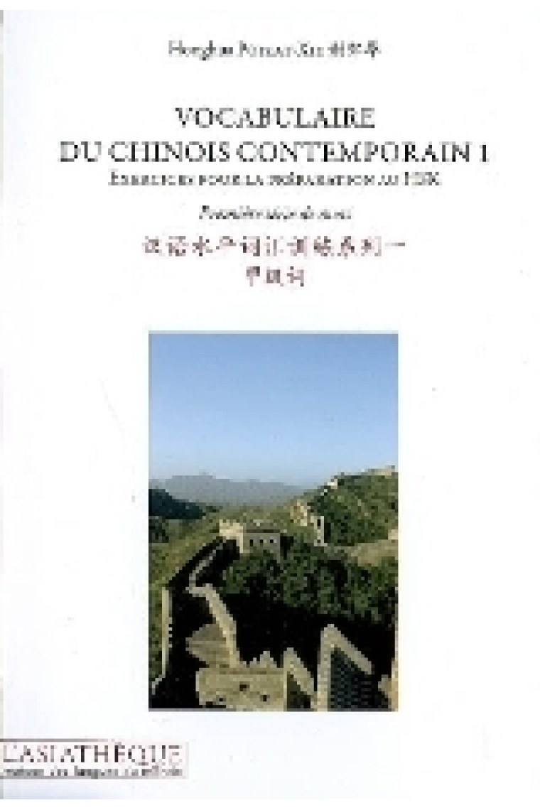 Vocabulaire du chinois contemporain 1 + 2 CD