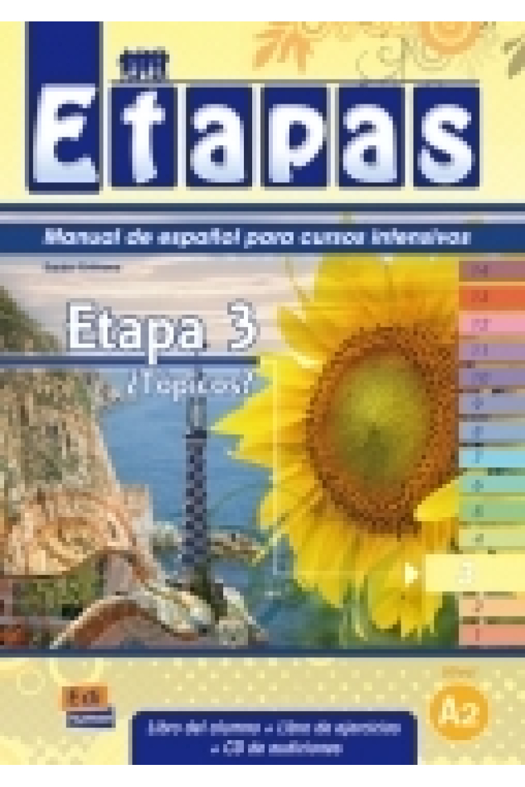 Etapas: Etapa 3 .¿Tópicos? Libro del alumno + Libro de ejercicios + CD de audiciones