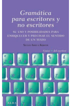 Gramática para escritores y no escritores