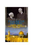 Inglorious disarray. Europe, Israel and the Palestinians since 1967