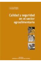 Calidad y seguridad en el sector agroalimentario