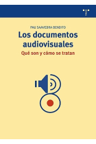 Los documentos audiovisuales: qué son y cómo se tratan