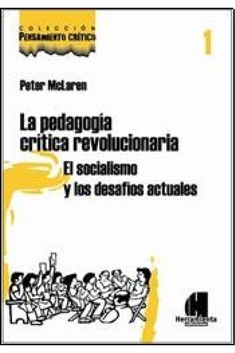 La pedagogia critica revolucionaria