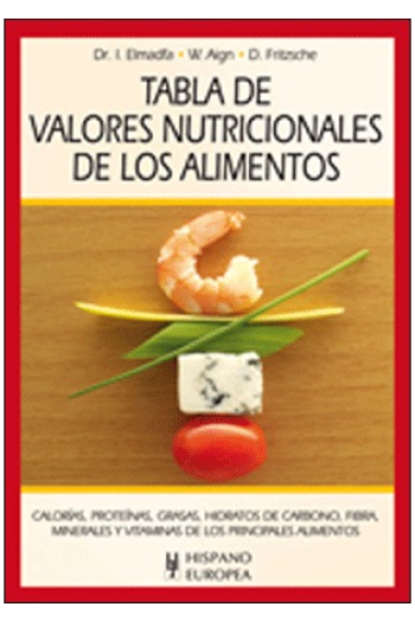 Tabla de valores nutricionales de los alimentos