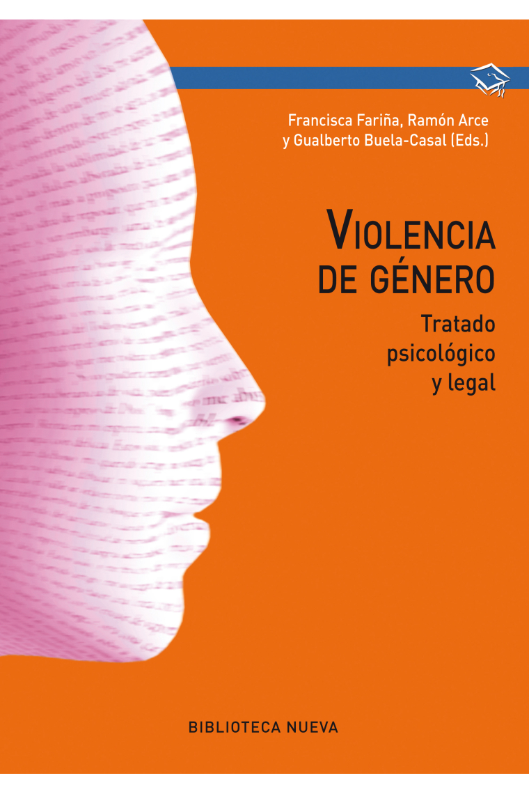 Violencia de género. Tratado psicológico y legal