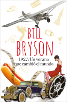 1927: Un verano que cambió el mundo