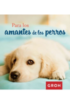 Para los amantes de los perros