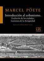 Introducción al urbanismo: Evolución de las ciudades/Lecciones de la Antigüedad