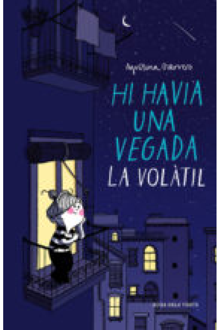 Hi havia una vegada la Volàtil