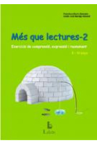 Mes que lectures 2. Exercicis de comprensió, expressió i raonament  8-10 anys