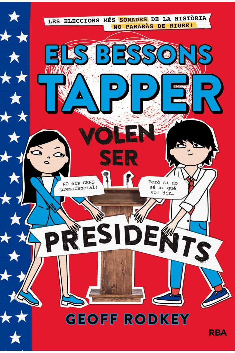 Els bessons tapper 3: volen ser presidents