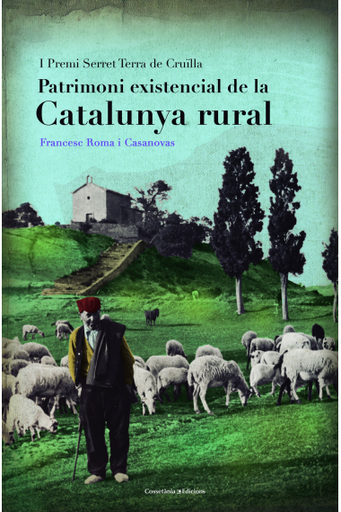 Patrimoni existencial de la Catalunya rural